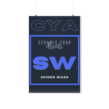 Load image into Gallery viewer, CYA Ceramic Your Assets (Spider Wash) Premium Matte Vertical Posters