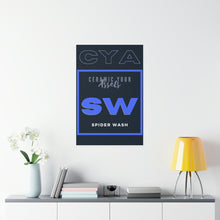 Load image into Gallery viewer, CYA Ceramic Your Assets (Spider Wash) Premium Matte Vertical Posters